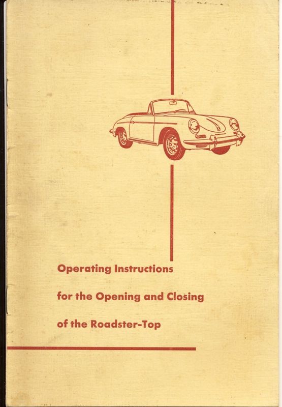 Click image for larger version

Name:	6.1961RoadsterTopOperatingInstructions.JPG
Views:	41
Size:	55.4 KB
ID:	10644