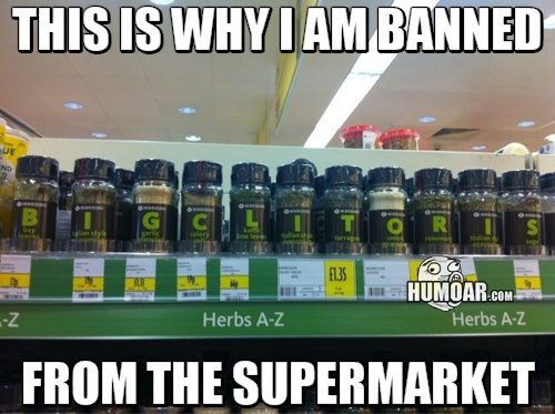 Click image for larger version

Name:	banned-from-the-supermarket.jpg
Views:	100
Size:	82.3 KB
ID:	85989